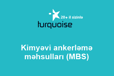 Kimyəvi ankerləmə məhsulları (MBS)