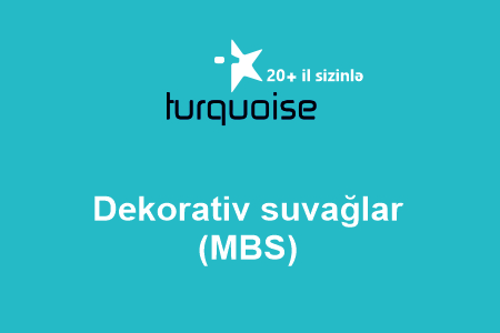 Dekorativ suvağlar (MBS)