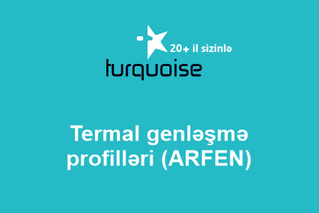 Termal genləşmə profilləri (ARFEN)