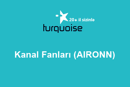 Kanal Fanları (AIRONN)