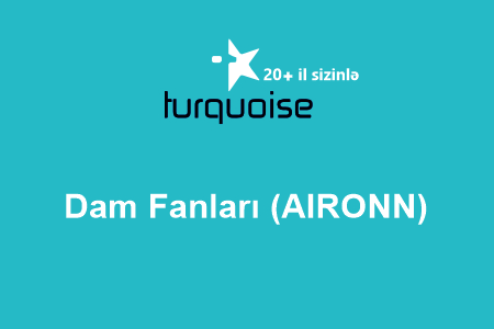 Dam Fanları (AIRONN)